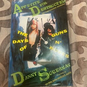Appetite For Destruction - The Days of Guns N’ Roses GNR hardback book